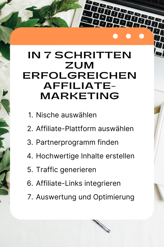 In 7 Schritten zum erfolgreichen Affiliate-Marketing und ordentlich Geldverdienen